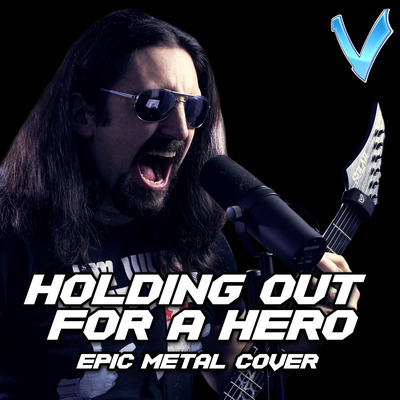 Holding Out for a Hero By Little V.'s cover