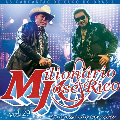 A Carta (Ao Vivo) By Milionário & José Rico's cover