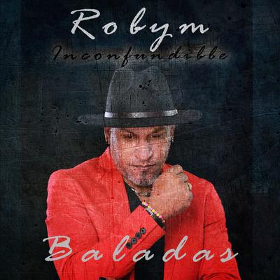 Robym Inconfundible's cover