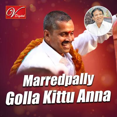 Marredpally Golla Kittu Anna's cover