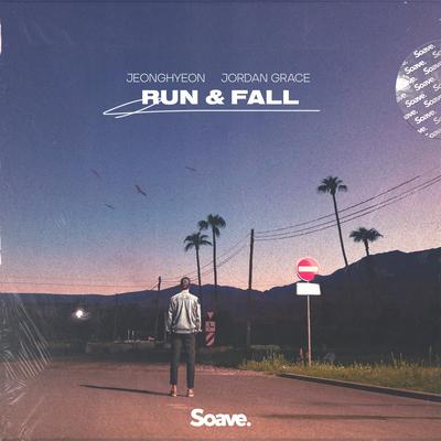 Run & Fall By Jeonghyeon, Jordan Grace's cover