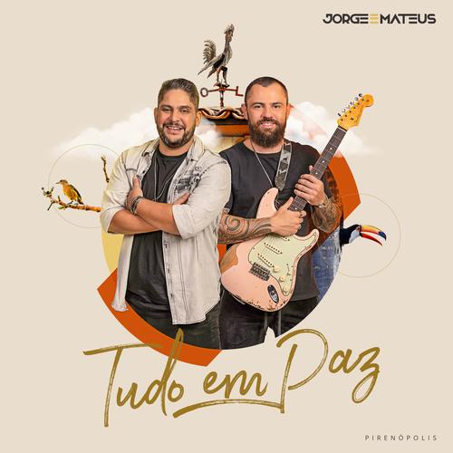 Jorge e Mateus - As Melhores (Novas e Antigas): Tudo em Paz, Londres, 2021, Troca, Jorge e Matheus's cover