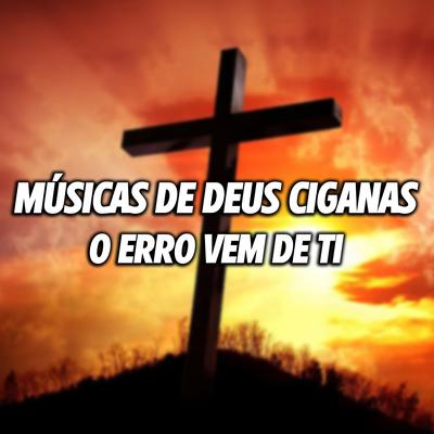 Músicas De Deus Ciganas's cover