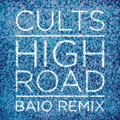 High Road (Baio Remix)'s cover