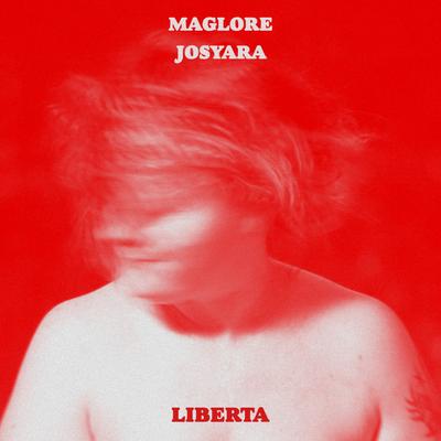 Liberta By Josyara, Maglore's cover