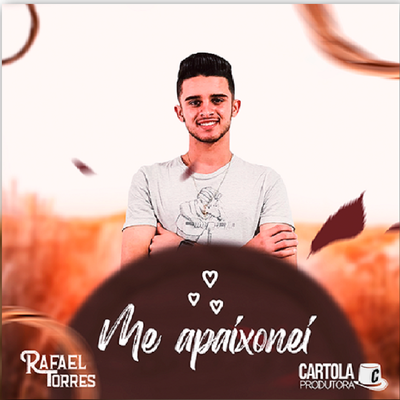 Me Apaixonei By Rafael Torres's cover