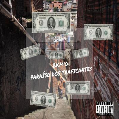 Paraíso dos Traficante$'s cover
