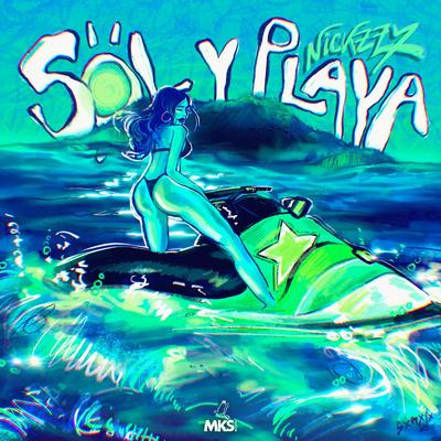 Sol y Playa By Nickzzy's cover