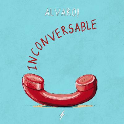 Inconversable By Alvaro!'s cover
