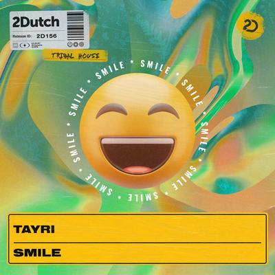 Smile By TAYRI's cover