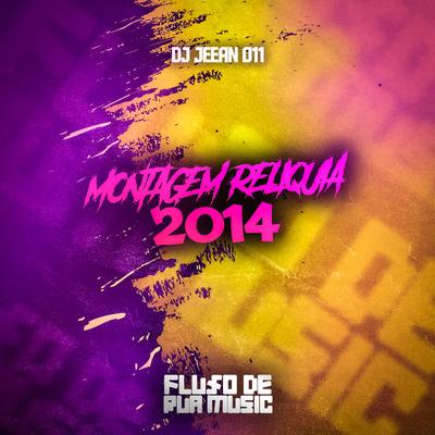 Montagem Reliquia 2014's cover