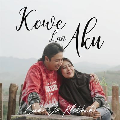 Kowe Lan Aku's cover