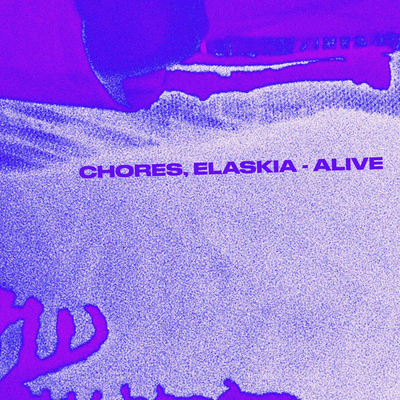 Alive By Chores, Elaskia's cover