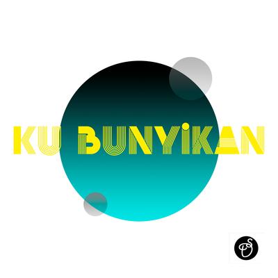 Ku Bunyikan's cover