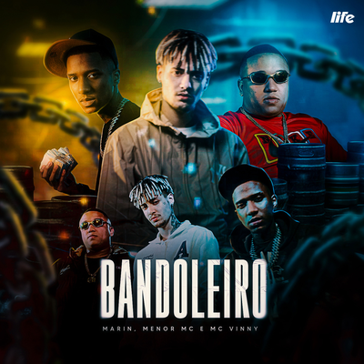 Bandoleiro By Marin, TcheloBeats, Menor MC, MC Vinny's cover