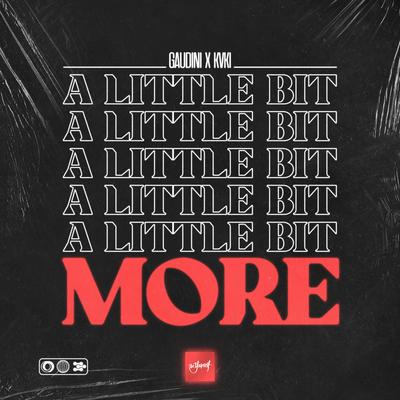 A Little Bit More By Gaudini, KVKI's cover