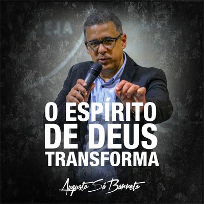 O Espírito de Deus Transforma, Pt. 6's cover