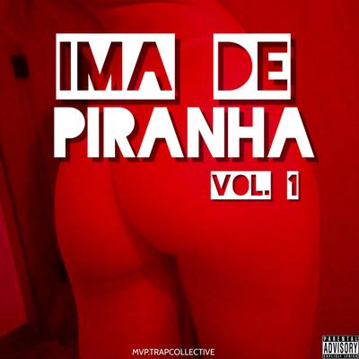 Imã de Piranha, Vol. 1's cover