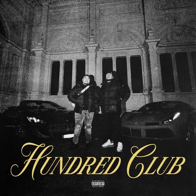 Hundred Club By Hp Boyz, HP ONIT, HP YJ's cover