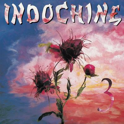 Trois nuits par semaine By Indochine's cover