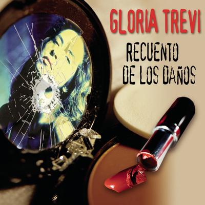 Me Siento Tan Sola By Gloria Trevi's cover