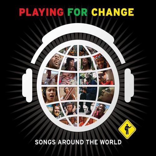 Playing for Change (Live) Official Tiktok Music  album by Playing For  Change Band - Listening To All 10 Musics On Tiktok Music