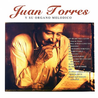 Juan Torres y Su Órgano Melódico's cover