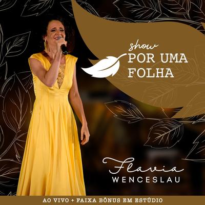 Silêncio (Ao Vivo) By Flávia Wenceslau's cover