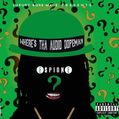 Where's Tha Audio Dopeman?!'s cover