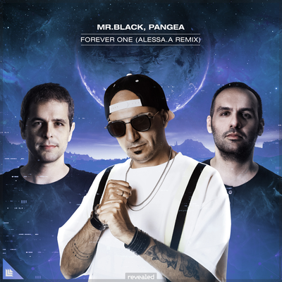 Forever One (ALESSA.A Remix) By MR.BLACK, Pangea, ALESSA.A's cover