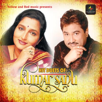 Hit Duets of Kumar Sanu's cover
