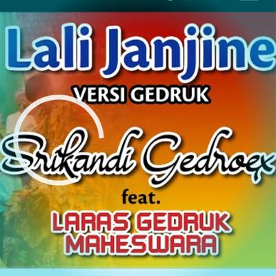 Lali Janjine Versi Gedruk's cover