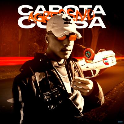 Agressivo Capota Corsa (feat. Mc Denny & Mc Gw) (feat. Mc Denny & Mc Gw) By HALC DJ, Dj Requena, MC Denny, Mc Gw's cover
