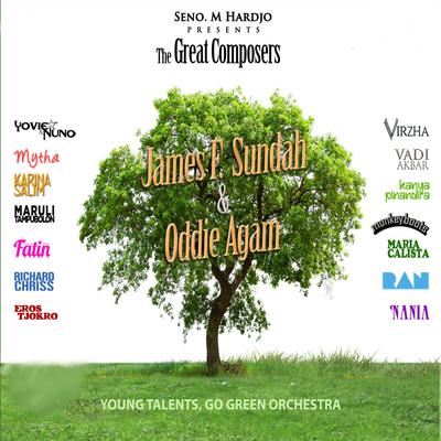 Seno M. Hardjo Present the Great Composers James F. Sundah & Oddie Agam's cover