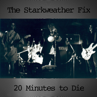 The Starkweather Fix's cover