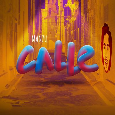 Calle By Manzu's cover