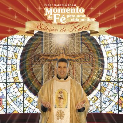 Feliz Ano Novo (Mensagem) By Padre Marcelo Rossi's cover