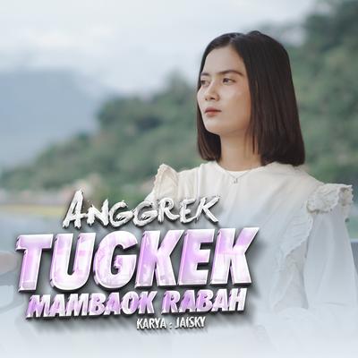 Tungkek Mambaok Rabah's cover