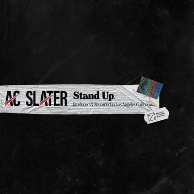 Stand Up By AC Slater's cover