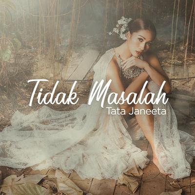 Tidak Masalah's cover