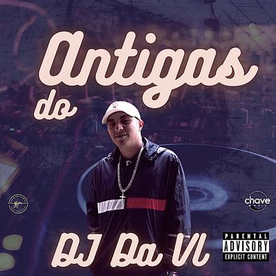 Vou Te Dar By DJ DAVL, MC DDSV, MC RF3's cover