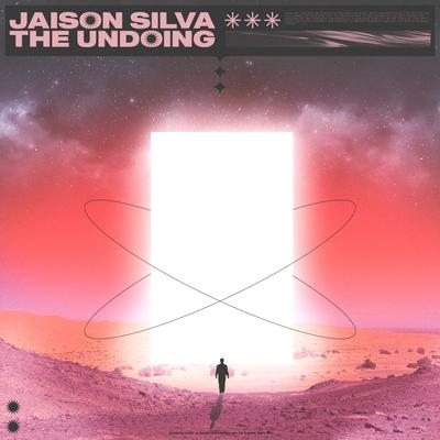 The Undoing By Jaison Silva's cover