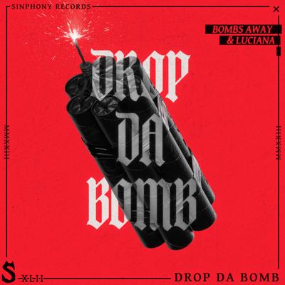 Drop Da Bomb's cover