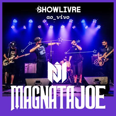 Magnata Joe no Estúdio Showlivre (Ao Vivo)'s cover