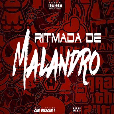 Ritmada de Malandro By DJ Igor Ferraz, Mc Jivas's cover