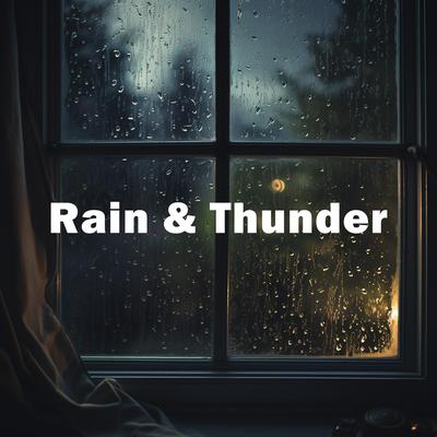 Rain On Window With Thunder Sounds's cover