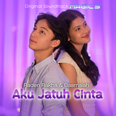Aku Jatuh Cinta By Raden Rakha, Basmalah's cover