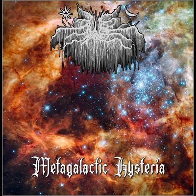 Metegalactic Hysteria's cover