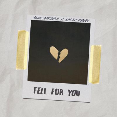 Fell For You By Alex Martura, Laura Kensy's cover