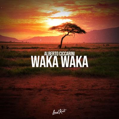 Waka Waka By Alberto Ciccarini's cover
